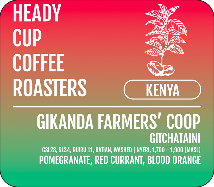Heady Cup Coffee Roasters label for Kenya Gikanda Farmers' Coop with coffee plant illustration.